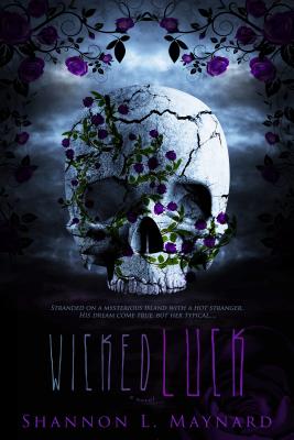 Wicked Luck (1) (The Wicked Luck Series)