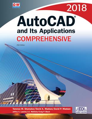 Image for AutoCAD and Its Applications Comprehensive 2018 AutoCAD and Its Applications Comprehensive 2018