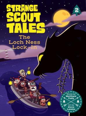 The Loch Ness Lock-In (Strange Scout Tales)