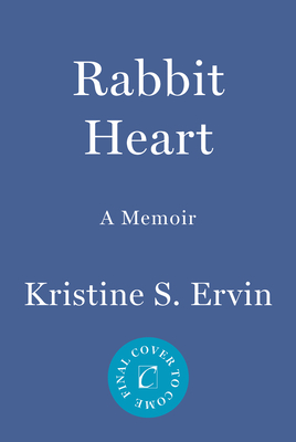 Rabbit Heart: A Mother's Murder, a Daughter's Story
