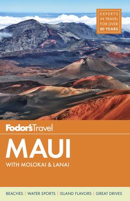 Fodor's Maui: with Molokai & Lanai (Full-color Travel Guide)