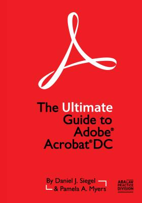 Image for The Ultimate Guide to Adobe Acrobat DC The Ultimate Guide to Adobe Acrobat DC