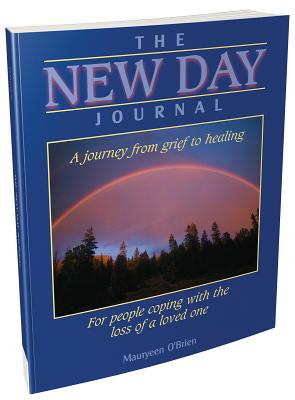 The New Day Journal: A Journey From Grief to Healing