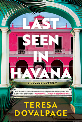Last Seen in Havana (A Havana Mystery)