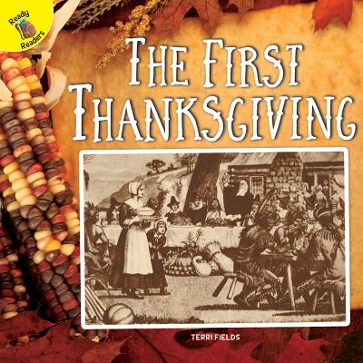 Rourke Educational Media My First Thanksgiving, Guided Reading Level G (Time to Discover)
