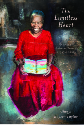 The Limitless Heart: New and Selected Poems (1997-2022)