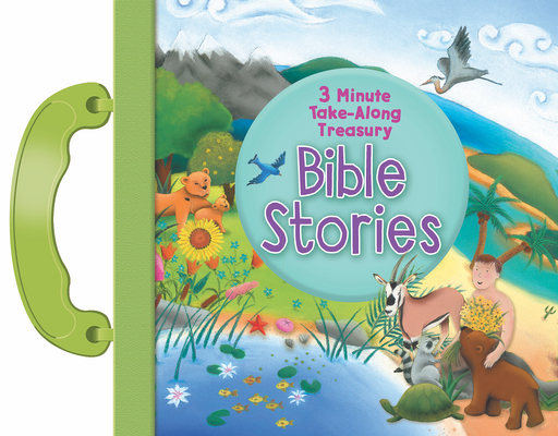 Image for 3 Minute Take-Along Treasury - Bible Stories 3 Minute Take-Along Treasury - Bible Stories