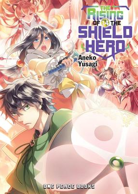 Image for The Rising of the Shield Hero Volume 14: Light Novel The Rising of the Shield Hero Volume 14: Light Novel
