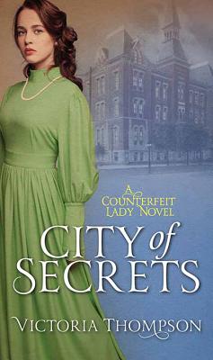 City of Secrets (Counterfeit Lady, 2)
