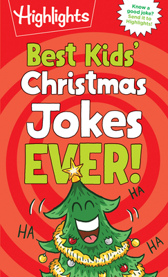 Image for Best Kids' Christmas Jokes Ever! (Highlights Joke Books)