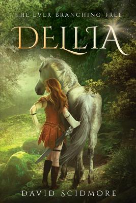 Image for Dellia (The Ever-Branching Tree)