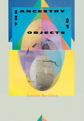 Image for The Ancestry of Objects The Ancestry of Objects
