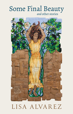 Some Final Beauty and Other Stories (New Oeste)
