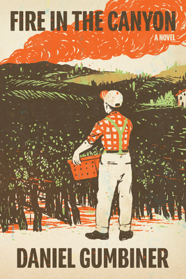 Fire in the Canyon: A Novel