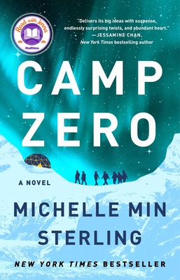 Camp Zero: A Novel