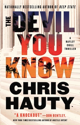 The Devil You Know: A Thriller (A Hayley Chill Thriller)