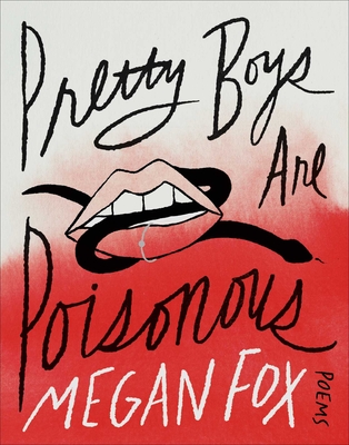 Pretty Boys Are Poisonous: Poems
