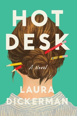 Hot Desk: A Novel