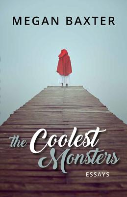 Image for COOLEST MONSTERS: ESSAYS
