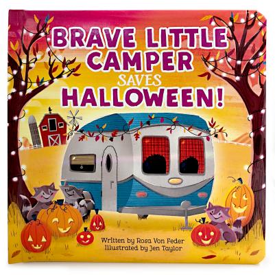 Image for Brave Little Camper Saves Halloween (Padded Storybook) Brave Little Camper Saves Halloween (Padded Storybook)