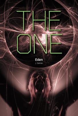 Eden (The One No. 4)