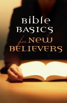 Image for Bible Basics for New Believers (Pack of 25) (Proclaiming the Gospel)