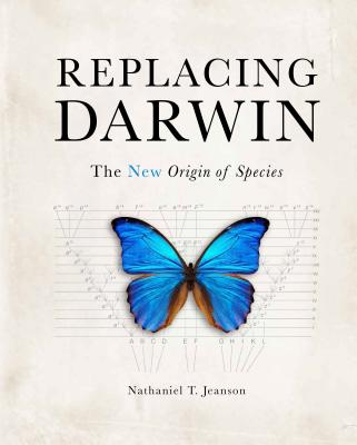 Image for Replacing Darwin: The New Origin of Species