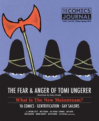 Image for The Comics Journal #303 (Vol. 303) (The Comics Journal) The Comics Journal #303 (Vol. 303) (The Comics Journal)