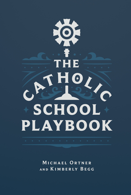 Catholic School Playbook
