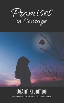 Promises in Courage (Promises to Keep)