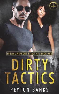 Dirty Tactics