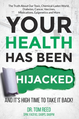 Your Health Has Been Hijacked: And It's High Time To Take It Back! (1)