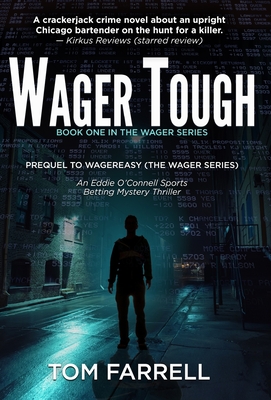 Wager Tough (The Wager)