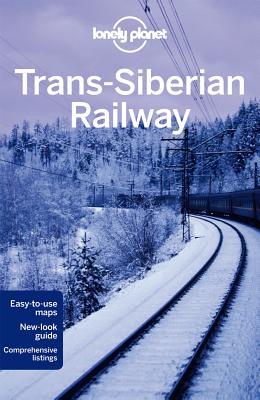 Trans-Siberian Railway (LONELY PLANET)