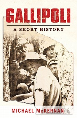 Image for Gallipoli: A Short History