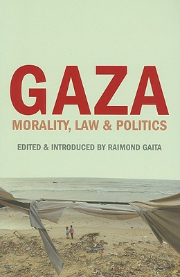 Gaza: Morality, Law & Politics