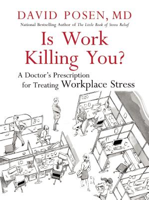 Image for Is Work Killing You Is Work Killing You