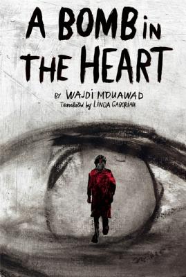 Image for A Bomb in the Heart