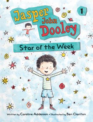 Image for Jasper John Dooley: Star of the Week (Jasper John Dooley, 1) Jasper John Dooley: Star of the Week (Jasper John Dooley, 1)