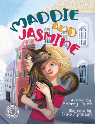 Image for Maddie and Jasmine: (Mom's Choice Award Winner) Maddie and Jasmine: (Mom's Choice Award Winner)