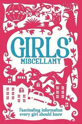 Girls' Miscellany [Hardcover] Stride, Lottie and Tambellini, Stefano
