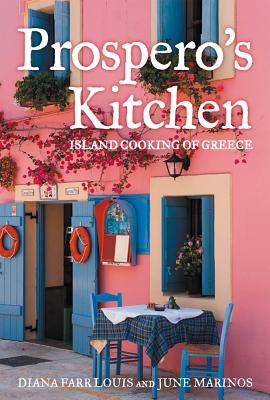 Prospero's Kitchen: Island Cooking of Greece
