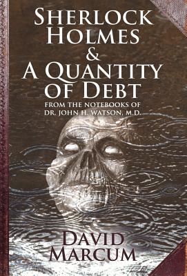 Sherlock Holmes & The Quantity Of Debt