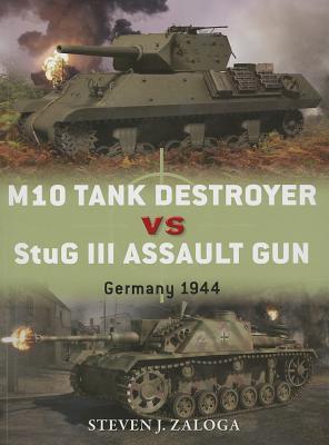 M10 Tank Destroyer vs StuG III Assault Gun: Germany 1944 (Duel, 53)