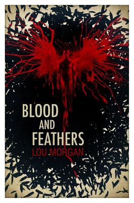 Blood and Feathers (1)