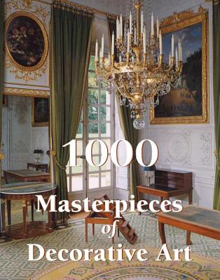 1000 Masterpieces of Decorative Art (Book)