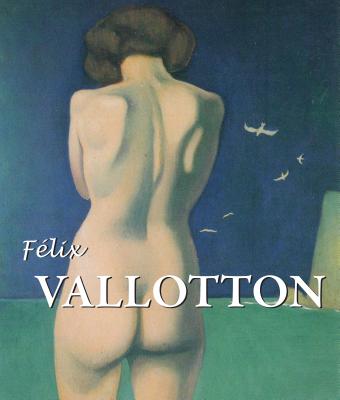 Felix Vallotton (Best of)