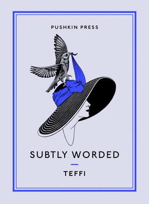Subtly Worded (Pushkin Collection)