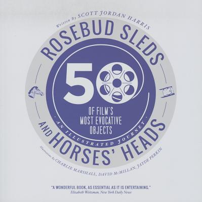 Rosebud Sleds and Horses' Heads: 50 of Film's Most Evocative Objects - An Illustrated Journey