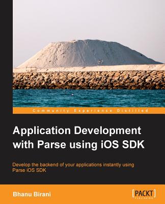Application Development with Parse using iOS SDK Image for Application Development with Parse using iOS SDK